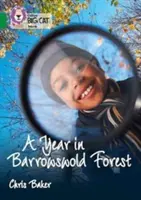 Collins Big Cat - Rok v lese Barrowswold: Vydanie knihy: The Boldwolfswood - rok v Boldwolfswoode: Band 15/Emerald - Collins Big Cat - A Year in Barrowswold Forest: Band 15/Emerald