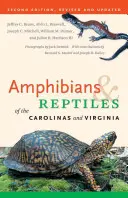Obojživelníky a plazy Karolíny a Virgínie - Amphibians & Reptiles of the Carolinas and Virginia