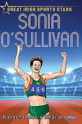 Sonia O'Sullivanová (Sonia O'Sullivan): „Vražedný trest za vojnu“ (v anglickom jazyku): O'Sulliany (O'Sulliany): Veľké írske športové hviezdy - Sonia O'Sullivan: Great Irish Sports Stars