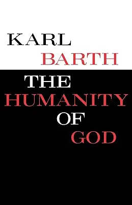 Ľudskosť Boha - The Humanity of God