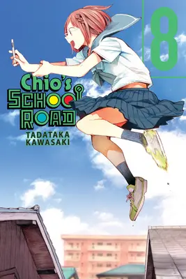 Chio's School Road, zv. 8 - Chio's School Road, Vol. 8