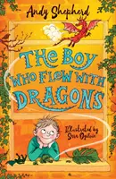 Chlapec, ktorý lietal s drakmi (The Boy Who Grew Dragons 3) - Boy Who Flew with Dragons (The Boy Who Grew Dragons 3)