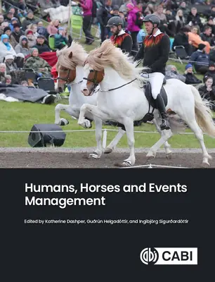 Ľudia, kone a riadenie podujatí - Humans, Horses and Events Management