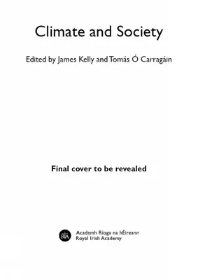 Klíma a spoločnosť v Írsku: Od praveku po súčasnosť - Climate and Society in Ireland: From Prehistory to the Present