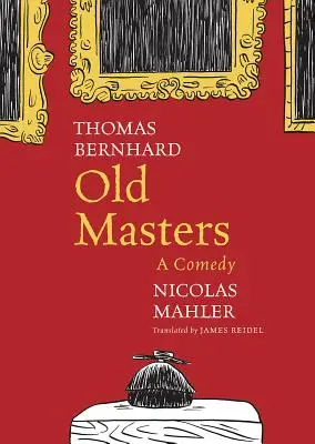 Starí majstri: Komédia - Old Masters: A Comedy