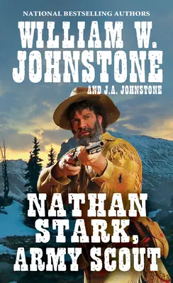 Nathan Stark, vojenský skaut - Nathan Stark, Army Scout