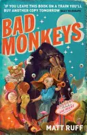 Zlé opice - Bad Monkeys