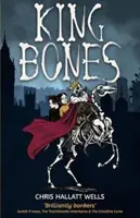 Kráľ Kosti - King Bones