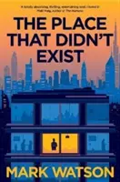 Miesto, ktoré neexistovalo - Place That Didn't Exist