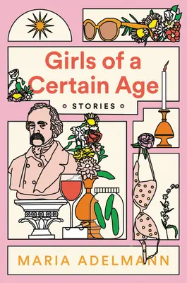 Dievčatá určitého veku - Girls of a Certain Age