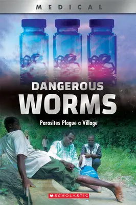 Nebezpečné červy (Xbooks): Paraziti zamorujú vilu - Dangerous Worms (Xbooks): Parasites Plague a Villate