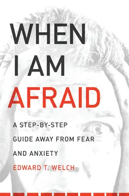 Keď sa bojím - When I Am Afraid