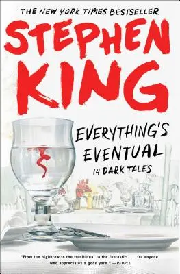 Všetko je nakoniec: 14 temných príbehov - Everything's Eventual: 14 Dark Tales