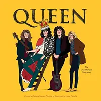 Queen: Neautorizovaná biografia - Queen: The Unauthorized Biography