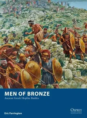 Muži z bronzu: starogrécke bitky hoplitov - Men of Bronze: Ancient Greek Hoplite Battles