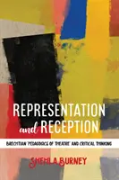 Reprezentácia a recepcia: Brechtovská 