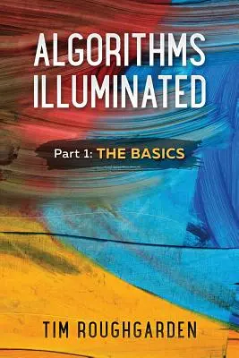 Algoritmy Illuminated (časť 1): Základy - Algorithms Illuminated (Part 1): The Basics