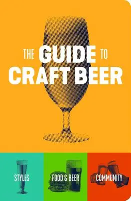 Sprievodca remeselným pivom - The Guide to Craft Beer