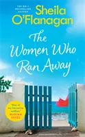 Ženy, ktoré utiekli - The Women Who Ran Away