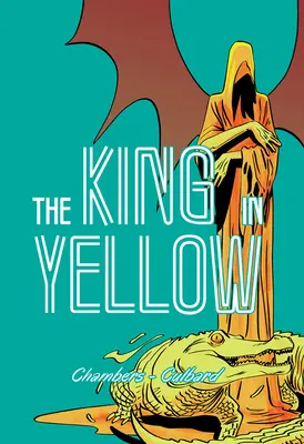 Kráľ v žltom - The King in Yellow