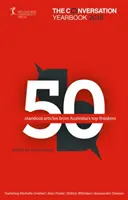 Konverzačná ročenka 2018 - 50 vynikajúcich článkov od najlepších austrálskych mysliteľov - Conversation Yearbook 2018 - 50 standout articles from Australia's top thinkers