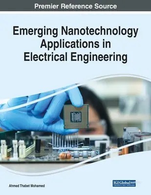 Nové aplikácie nanotechnológií v elektrotechnike - Emerging Nanotechnology Applications in Electrical Engineering