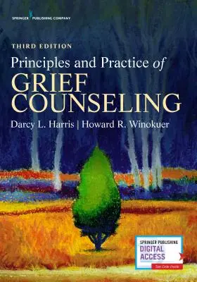 Zásady a prax poradenstva v oblasti smútenia - Principles and Practice of Grief Counseling