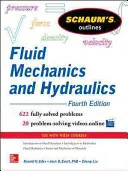 Schaum's Outline of Fluid Mechanics and Hydraulics, 4. vydanie - Schaum's Outline of Fluid Mechanics and Hydraulics, 4th Edition