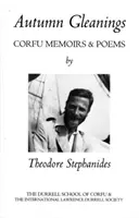 JESENNÉ ZBIERKY: KORFU: SPOMIENKY A BÁSNE - AUTUMN GLEANINGS: CORFU MEMOIRS AND POEM