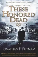 Títo ctení mŕtvi - These Honored Dead