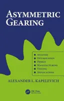 Asymetrické prevody (Kapelevich Alexander L. (AKGears LLC Shoreview Minnesota USA)) - Asymmetric Gearing (Kapelevich Alexander L. (AKGears LLC Shoreview Minnesota USA))