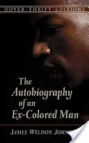 Autobiografia bývalého farebného muža - The Autobiography of an Ex-Colored Man