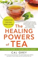Liečivá sila čaju - The Healing Powers of Tea
