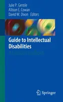 Sprievodca mentálnym postihnutím: Klinická príručka - Guide to Intellectual Disabilities: A Clinical Handbook