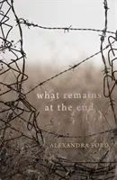 Čo zostane na konci - What Remains at the End