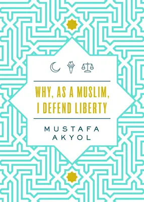 Prečo ako moslim bránim slobodu - Why, as a Muslim, I Defend Liberty