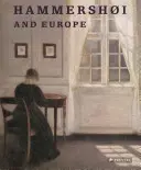 Hammershoi a Európa - Hammershoi and Europe