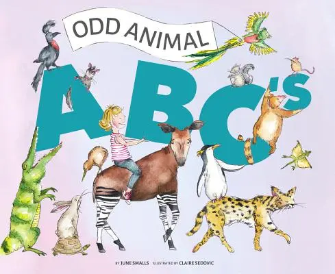Abeceda zvláštnych zvierat - Odd Animal ABC's