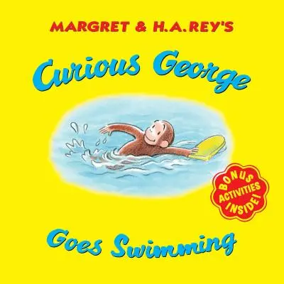 Zvedavý George sa ide kúpať - Curious George Goes Swimming