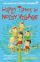 Veselé časy v hlučnej dedine - Happy Times in Noisy Village