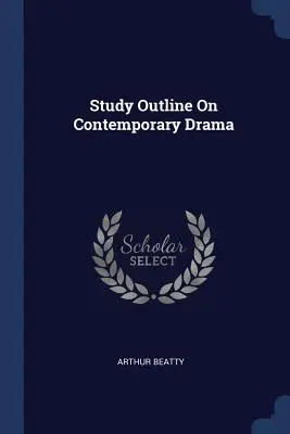 Študijná osnova o súčasnej dráme - Study Outline on Contemporary Drama