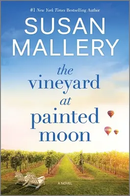 Vinice na Maľovanom mesiaci - The Vineyard at Painted Moon