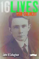Con Colbert: 16životov - Con Colbert: 16lives