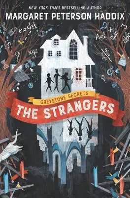 Greystonské tajomstvá: Cudzinci - Greystone Secrets: The Strangers