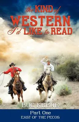 Druh západu, ktorý by som chcel čítať - prvá časť - The Kind of Western I'd Like to Read - Part One