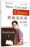Nová koncepcia čínštiny zv.1 - Pracovná učebnica - New Concept Chinese vol.1 - Workbook
