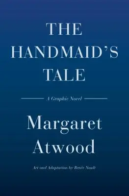 Príbeh služobníčky (grafický román) - The Handmaid's Tale (Graphic Novel)