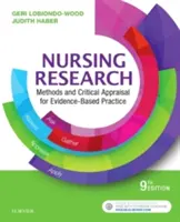 Ošetrovateľský výskum: Metódy a kritické hodnotenie pre prax založenú na dôkazoch - Nursing Research: Methods and Critical Appraisal for Evidence-Based Practice