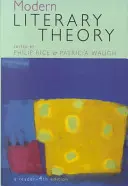 Moderná literárna teória a čítanka 4e - Modern Literary Theory a Reader 4e