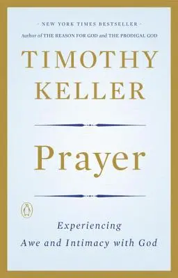 Modlitba: Prežívanie úžasu a dôvernosti s Bohom - Prayer: Experiencing Awe and Intimacy with God